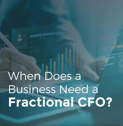 When Does a Business Need a Fractional CFO